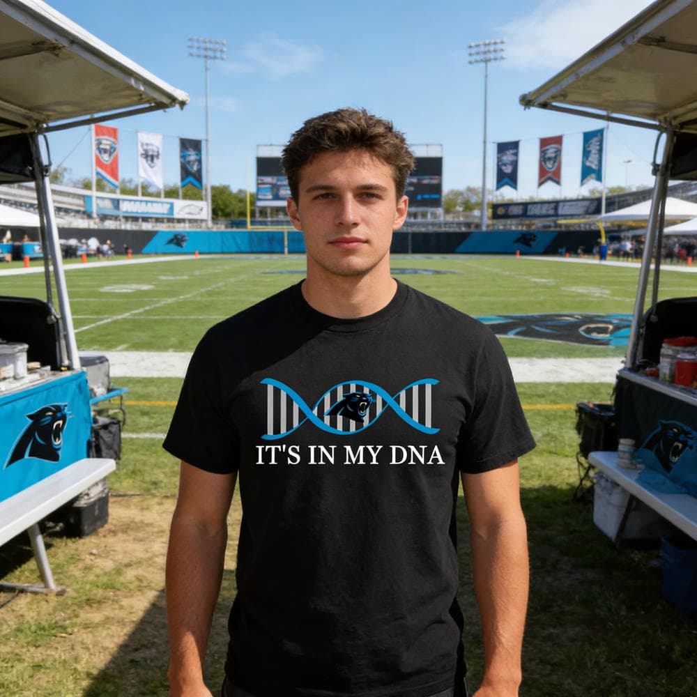 It’s In My DNA Carolina Panthers T Shirts