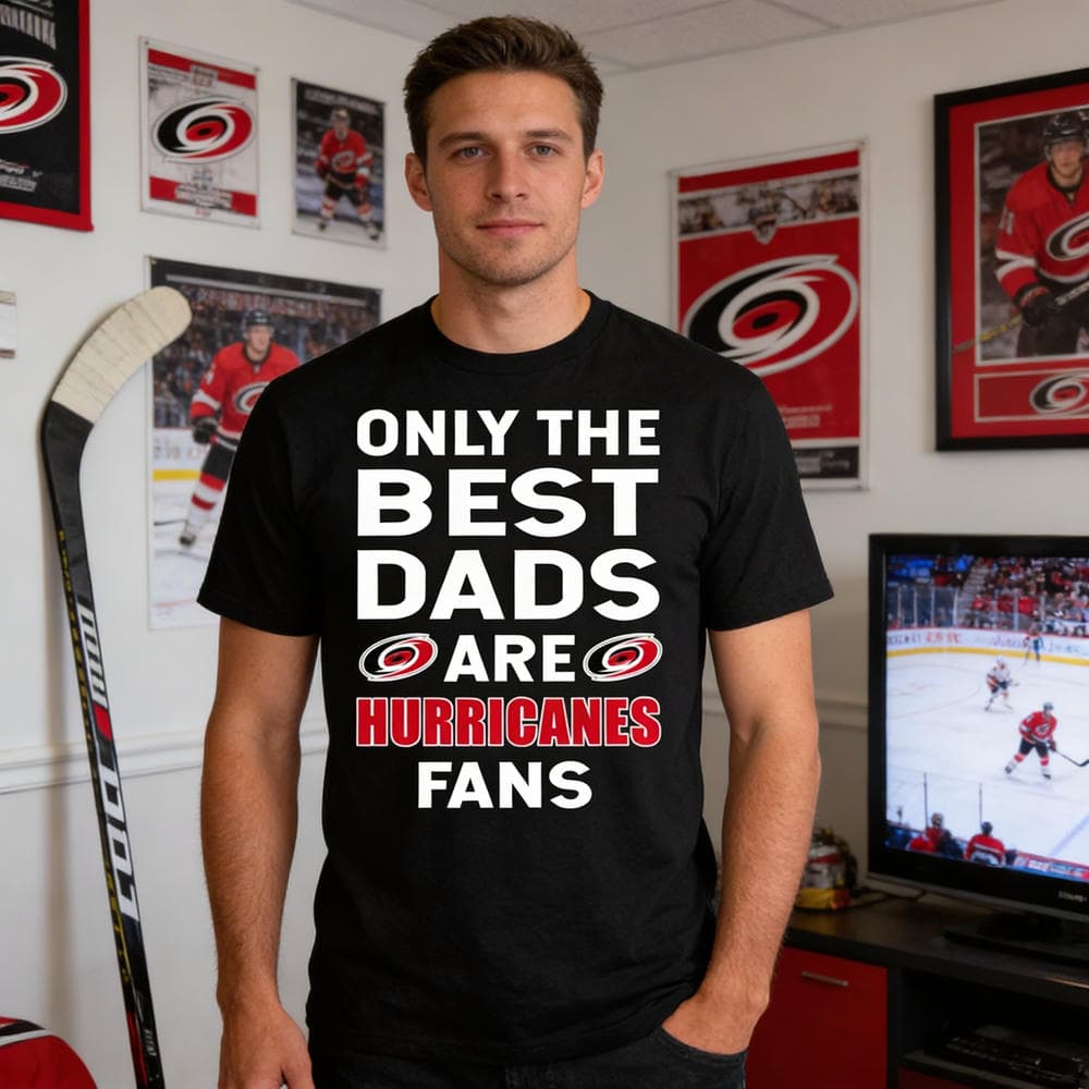 Only The Best Dads Are Fans Carolina Hurricanes T Shirts, is cool gift