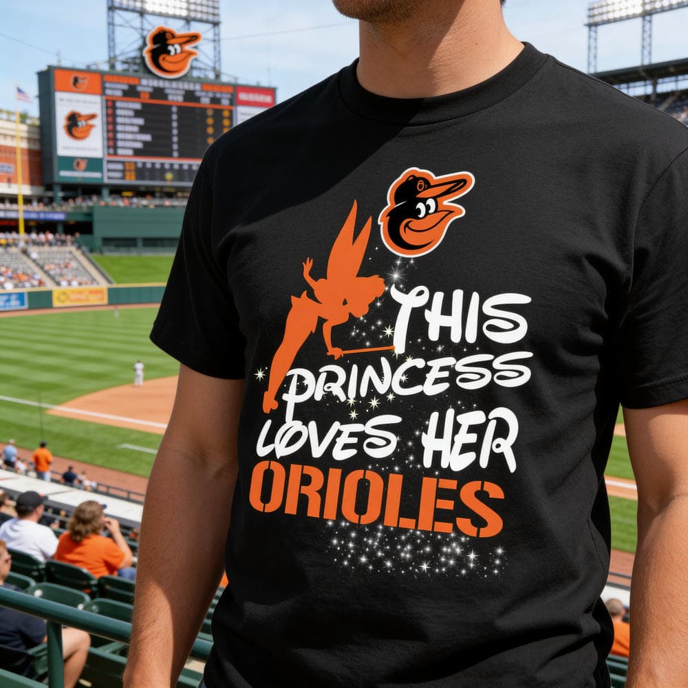 This Princess Love Her Baltimore Orioles T Shirts