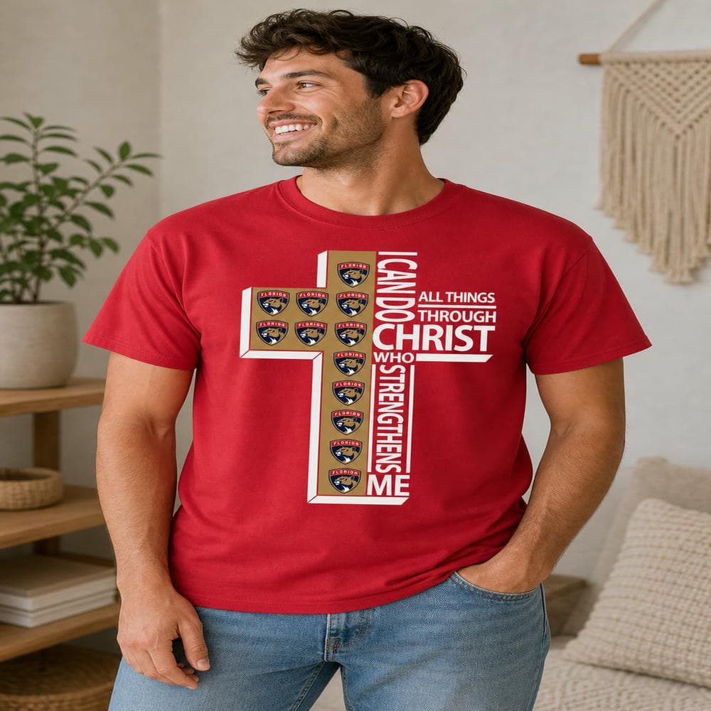 I Can Do All Things Through Christ Florida Panthers T Shirts