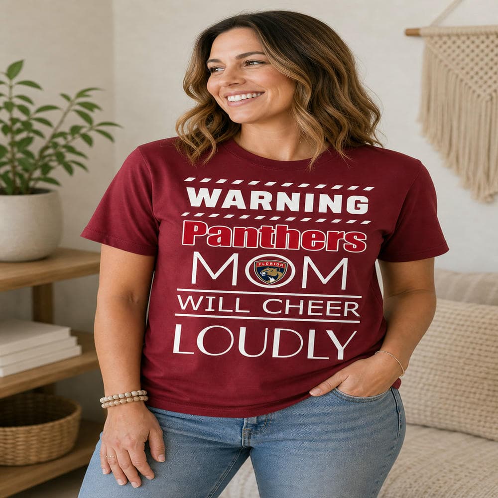 Warning Mom Will Cheer Loudly Florida Panthers T Shirts
