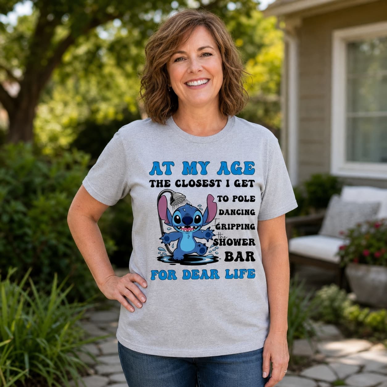 At My Age The Closest I Get To Pole Dancing Gripping Shower Bar For Dear Life Stitch Shirt