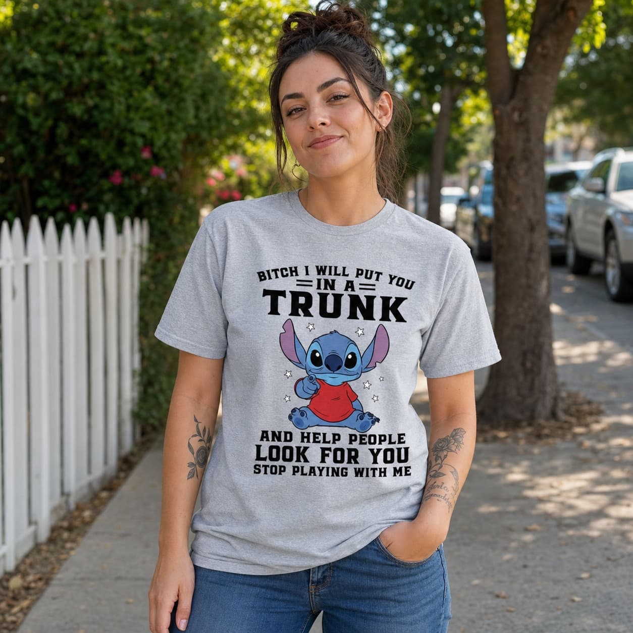 Bitch I Will Put You In A Trunk And Help People Look For You Stop Playing With Me-4 Stitch Shirt
