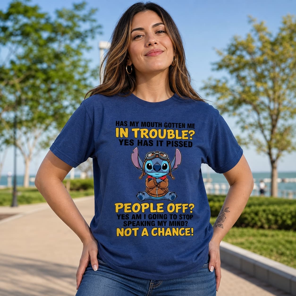 Has My Mouth Gotten Me In Trouble Yes Has It Pissed People Off Yes Am I Going To Stop Speaking My Mind Not A Chance!-4 Stitch Shirt