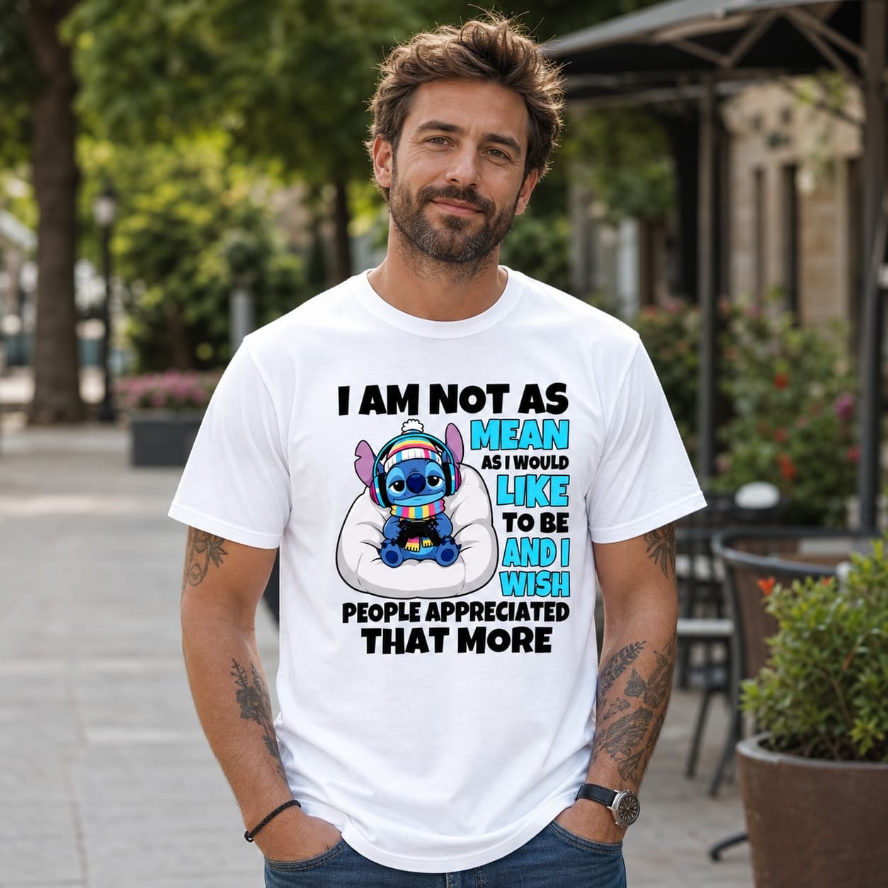 I Am Not As Mean As I World Like To Be And I Wish People Appreciated That More Stitch Shirt