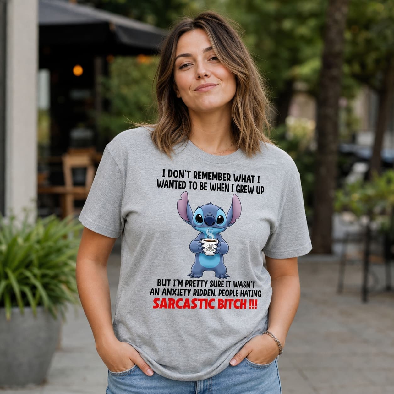 I Don’t Remember What I Wanted To Be When I Grew Up But I’m Pretty Sure It Wasn’t An Anxiety Ridden. People Hating Sarcastic Bitch !!! Stitch Shirt