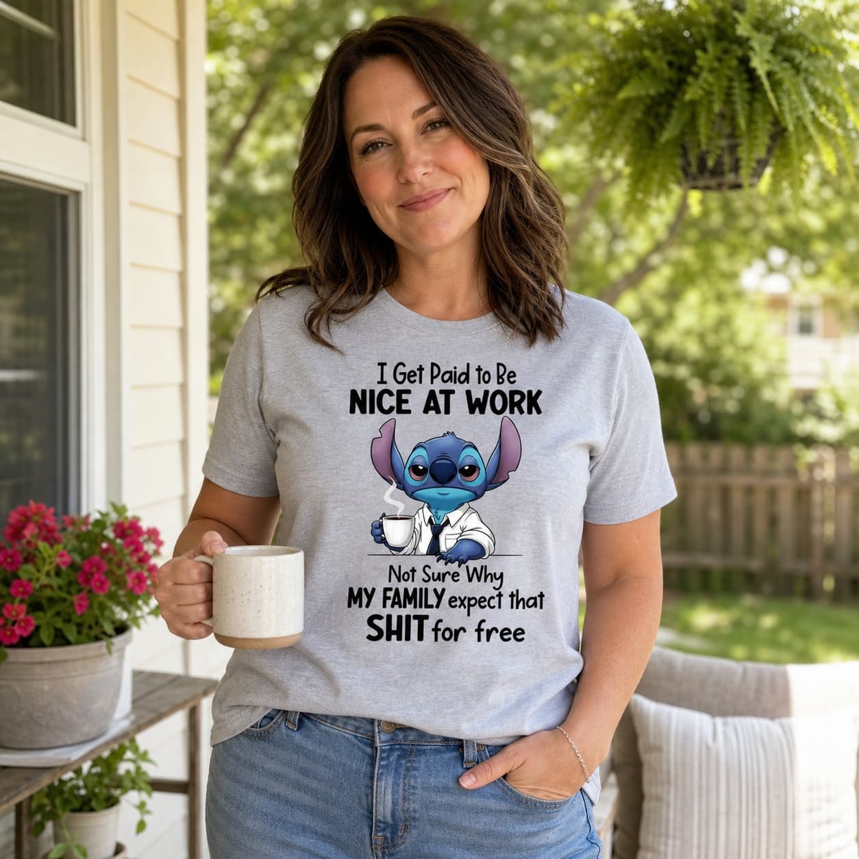 I Get Paid To Be Nice At Work. Not Sure Why My Family Expect That Shit For Free Stitch Shirt