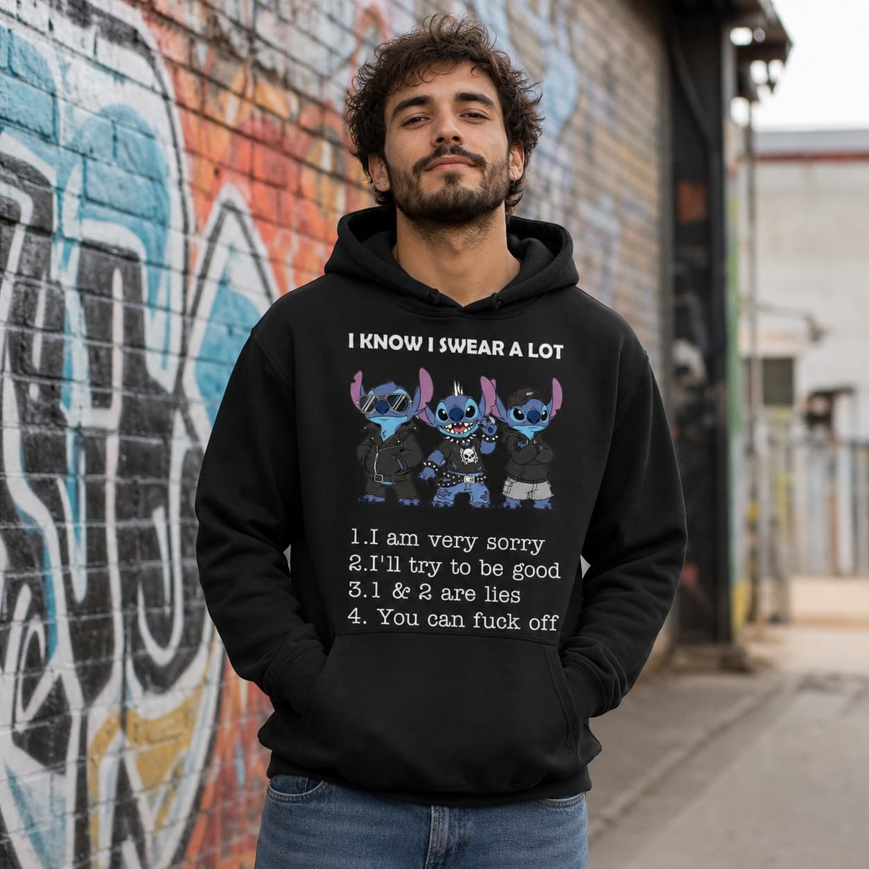 I Know I Swear A Lot 1. I am very sorry 2. I’ll try to be good 3.1 & 2 are lies 4. You can f ck off-4 Stitch Shirt