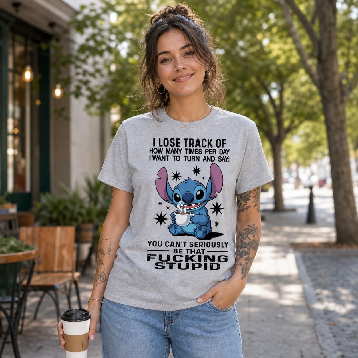 I Lose Track Of How Many Times Per Day I Want To Turn And Say You Can’t Seriously Be That Fucking Stupid Stitch Shirt