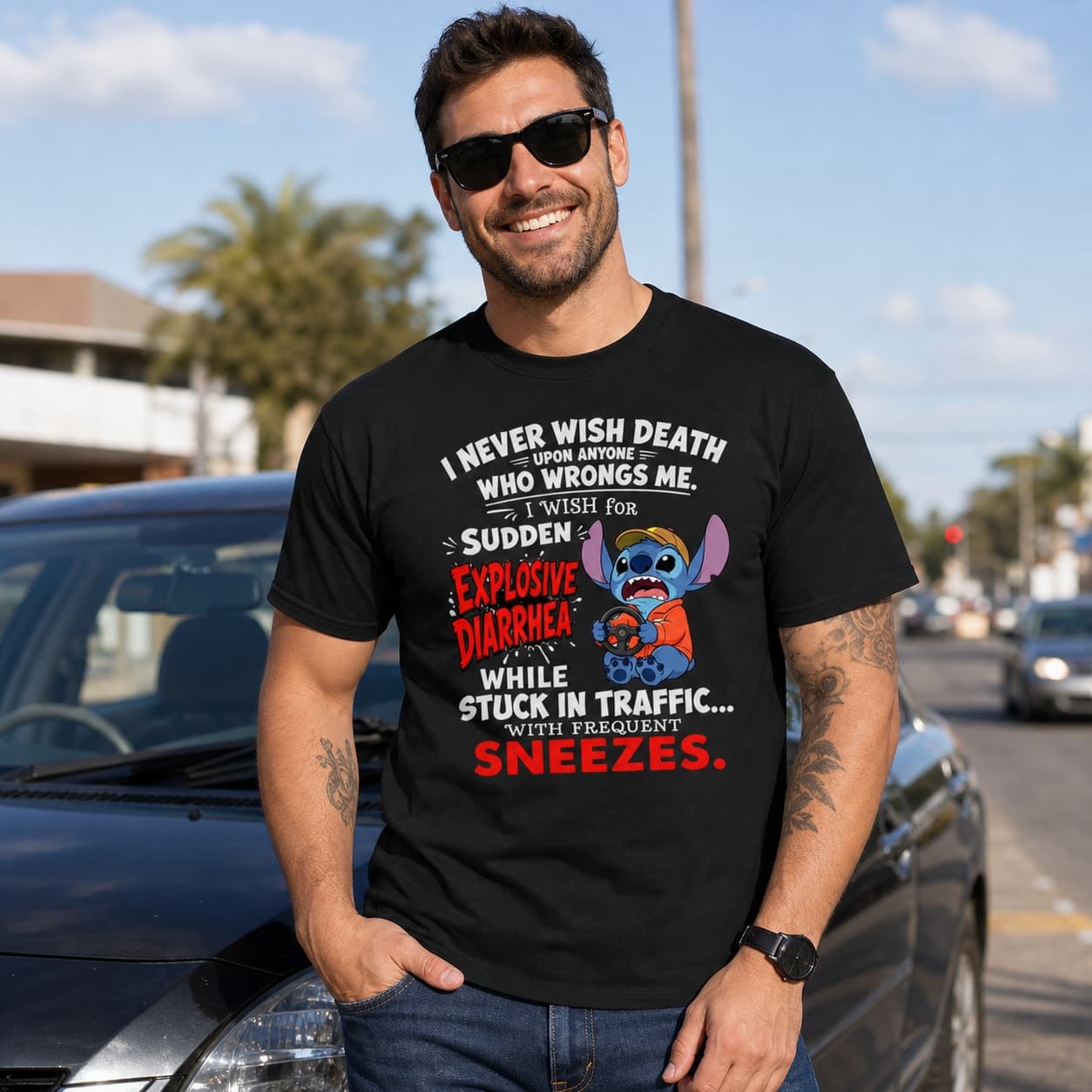 I Never Wish Death Upon Anyone Who Wrongs Me. I Mish Sudden Explosive Diarrhea While Stuck In Traffic With Frequent Sneezes-3 Stitch Shirt