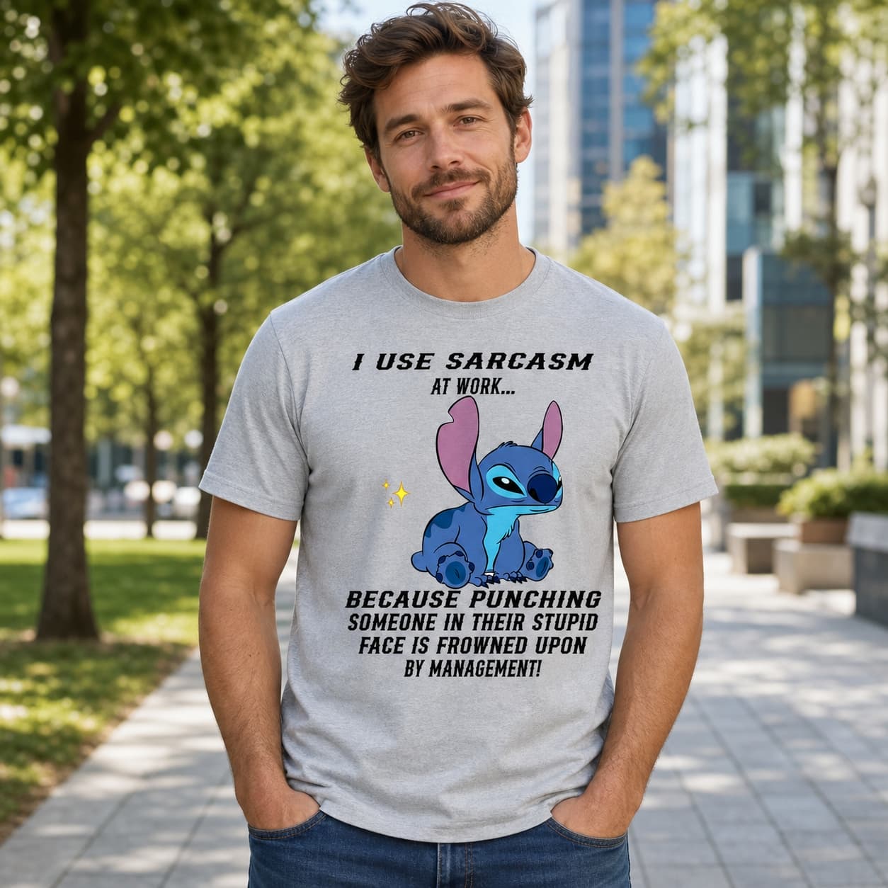 I Use Sarcasm At Work… Because Punching Someone In Their Stupid Face Is Frowned Upon By Management!-2 Stitch Shirt
