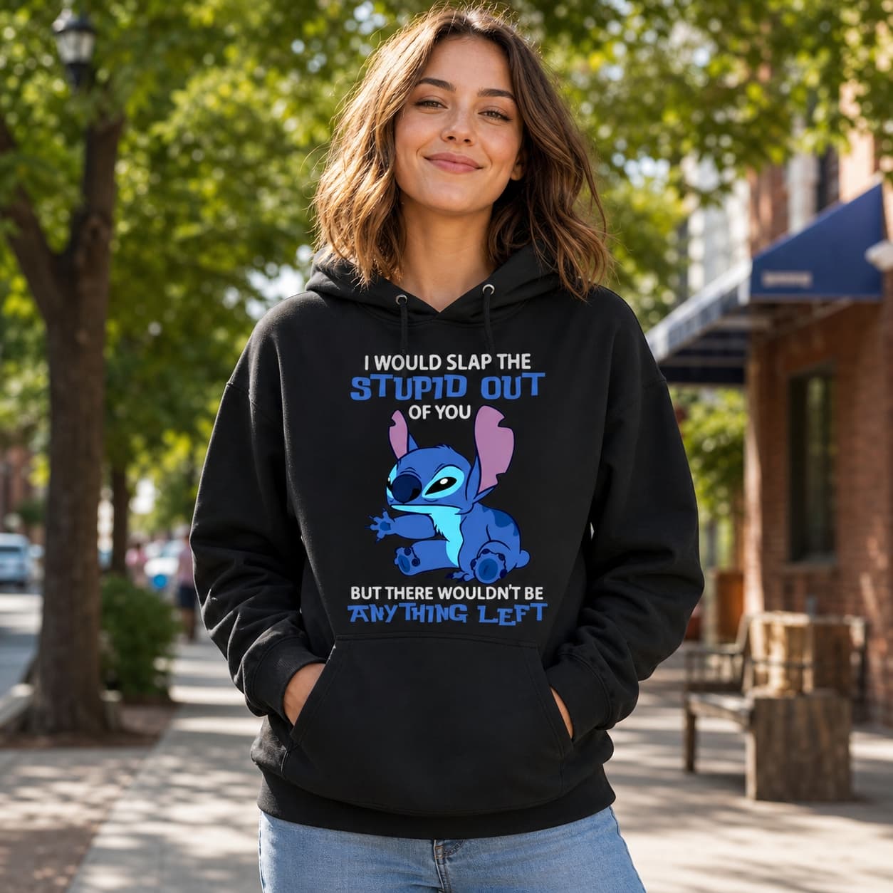 I Would Slap The Stupid Out Of You But There Wouldn’t Be Anything Left Stitch Shirt