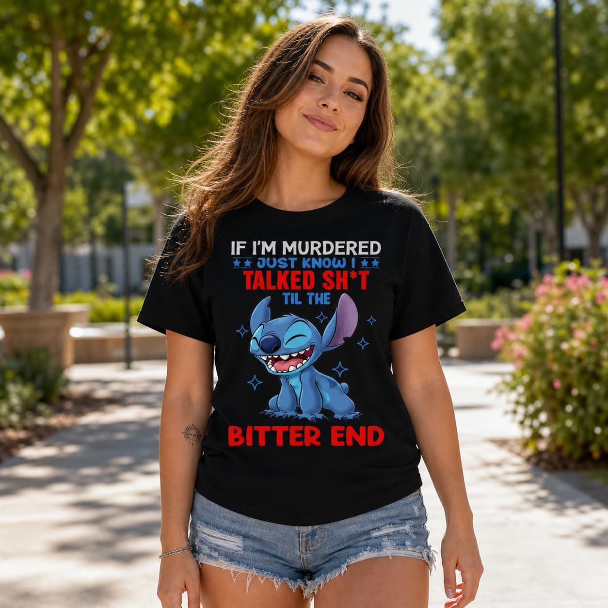 If I’m Murdered Just Know I Talked Sh’t Til The Bitter End-2 Stitch Shirt