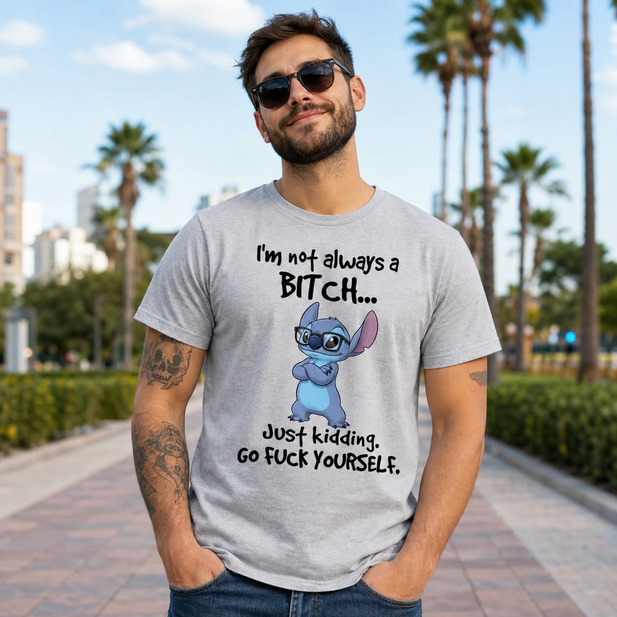 I’m Not Always A Bitch… Just Kidding. Go Fuck Yourself-2 Stitch Shirt