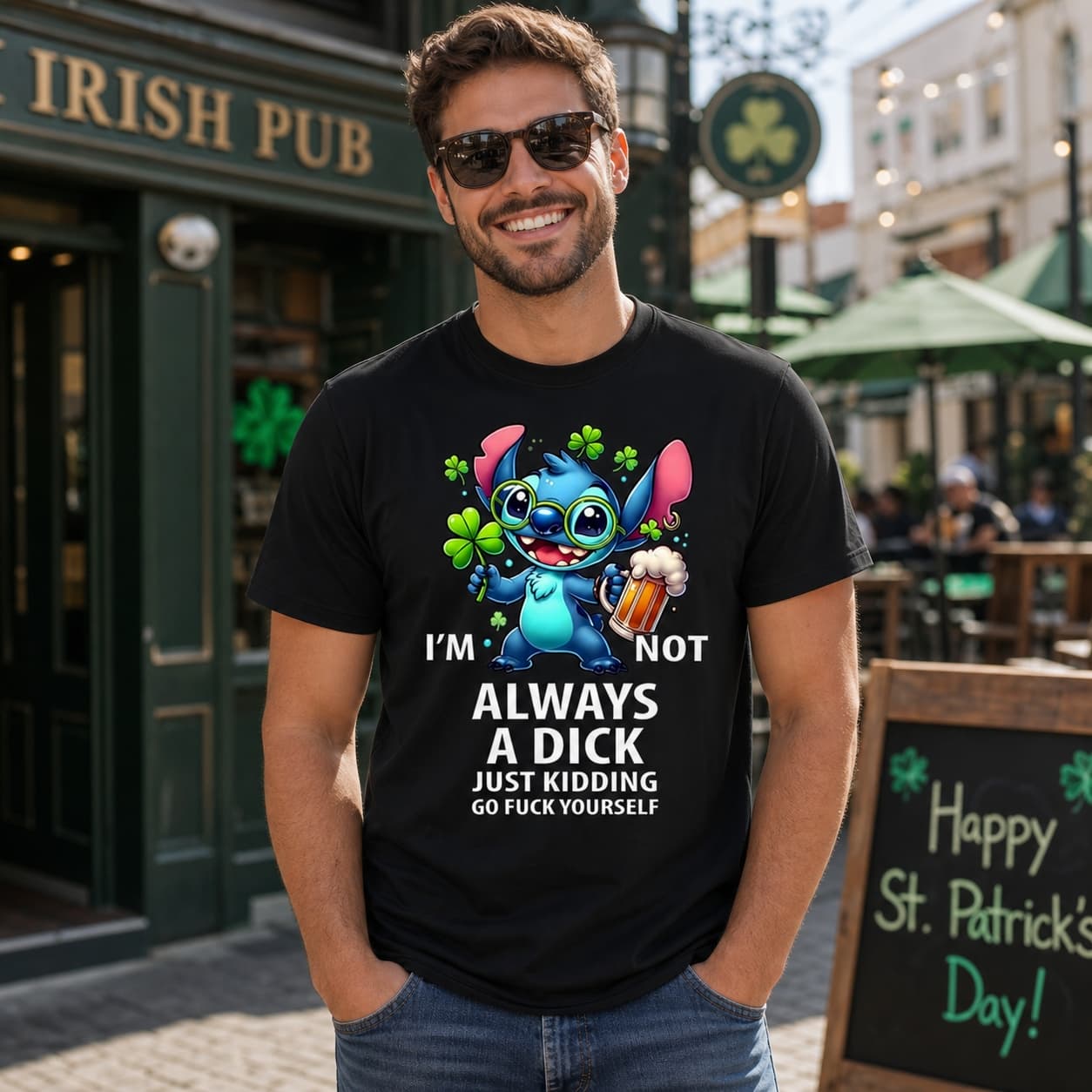 I’m Not Always A Dick Just Kidding Go Fuck Yourself Stitch Shirt