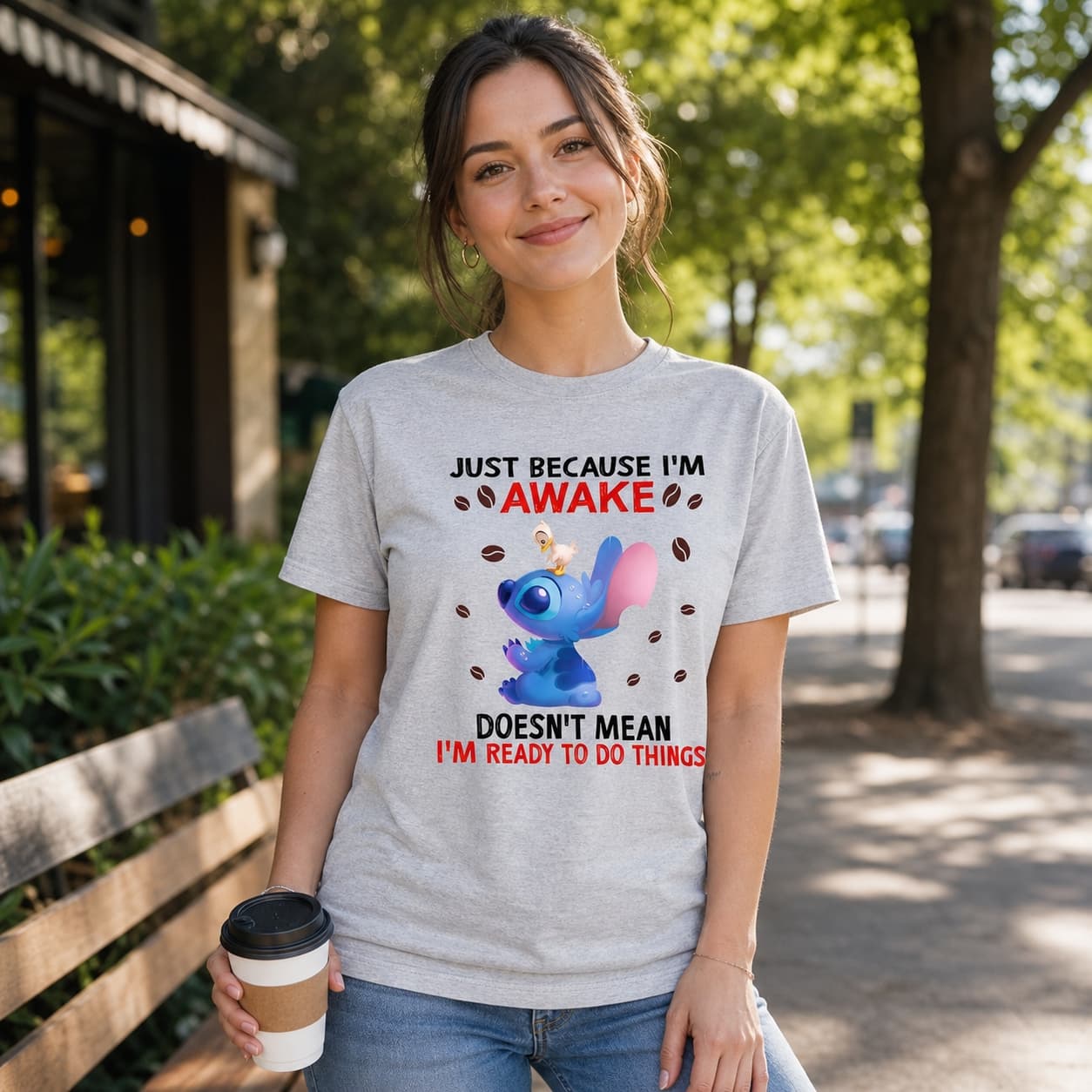 JUST BECAUSE I’M AWAKE DOESN’T MEAN I’M READY TO DO THINGS Stitch Shirt