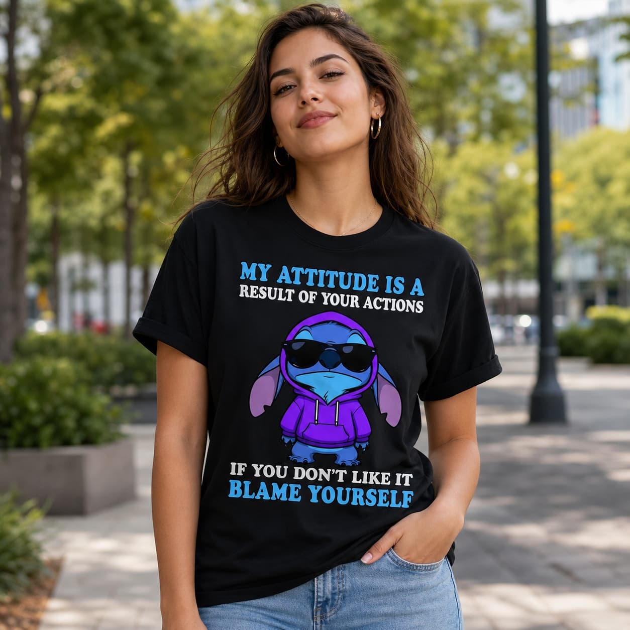 My Attitude Is A Result Of Your Actions If You Don’t Like It Blame Yourself Stitch Shirt
