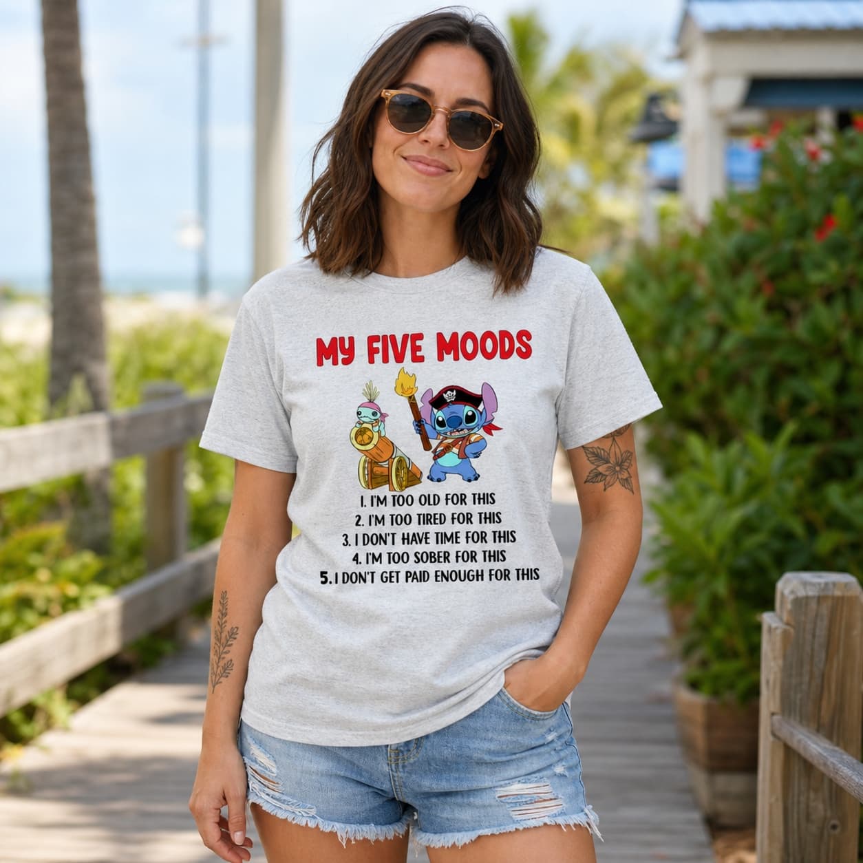 MY FIVE MOODS I. I’M TOO OLD FOR THIS 2. I’M TOO TIRED FOR THIS 3. I DON’T HAVE TIME FOR THIS 4. I’M TOO SOBER FOR THIS 5.I DON’T GET PAID ENOUGH FOR THIS-2 Stitch Shirt