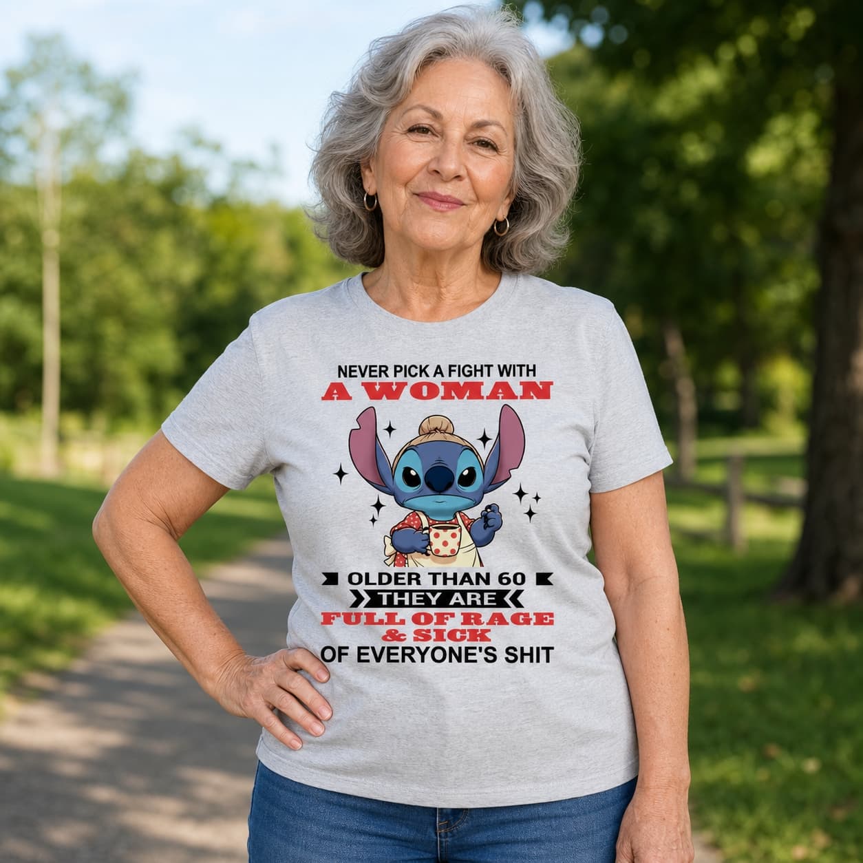 Never Pick A Fight With A Woman Older Than 60 They Are Full Of Rage & Sick Of Everyone’s Shit Stitch Shirt