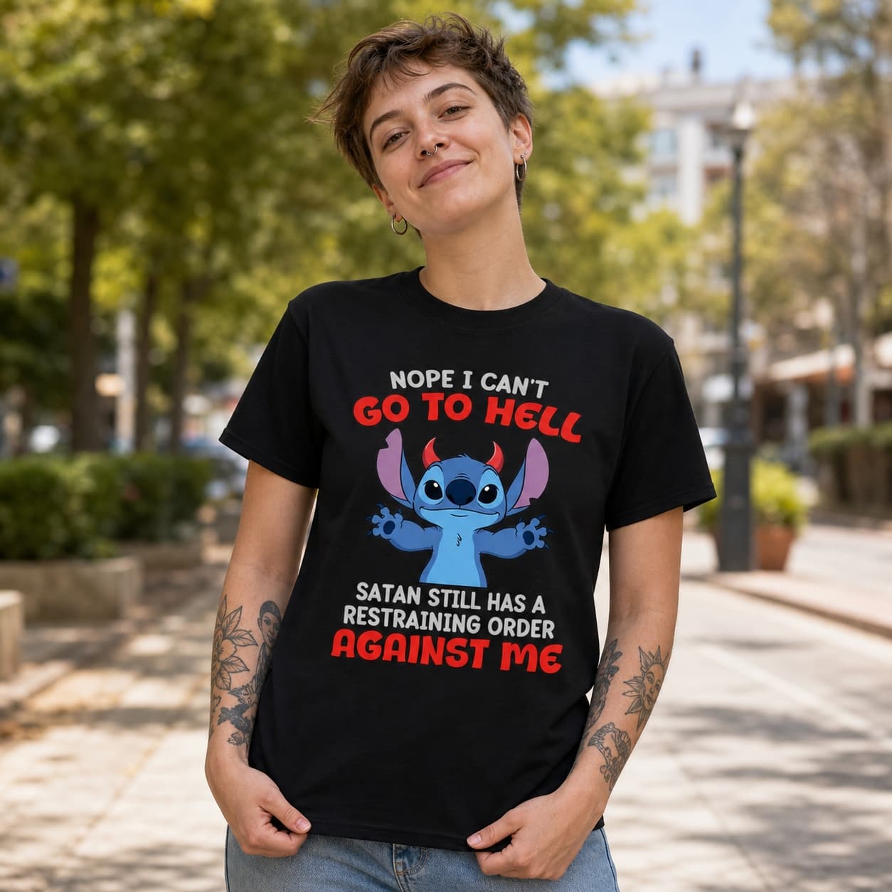 Nope I Can’t Go To Hell Satan Still Has A Restraining Order Against Me-10 Stitch Shirt
