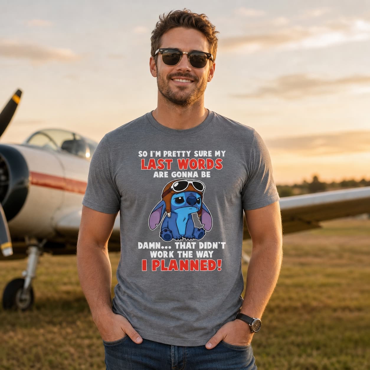 So I’m Pretty Sure My Last Words Are Gonna Be Damn… That Didn’t Work The Way I Planned!-2 Stitch Shirt
