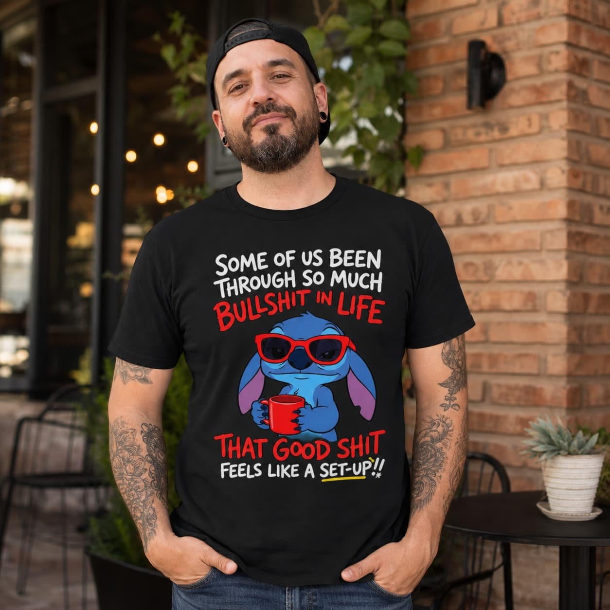 Some Of Us Been Through So Much Bullshit In Life That Good Shit Feels Like A Set-Up!! Stitch Shirt