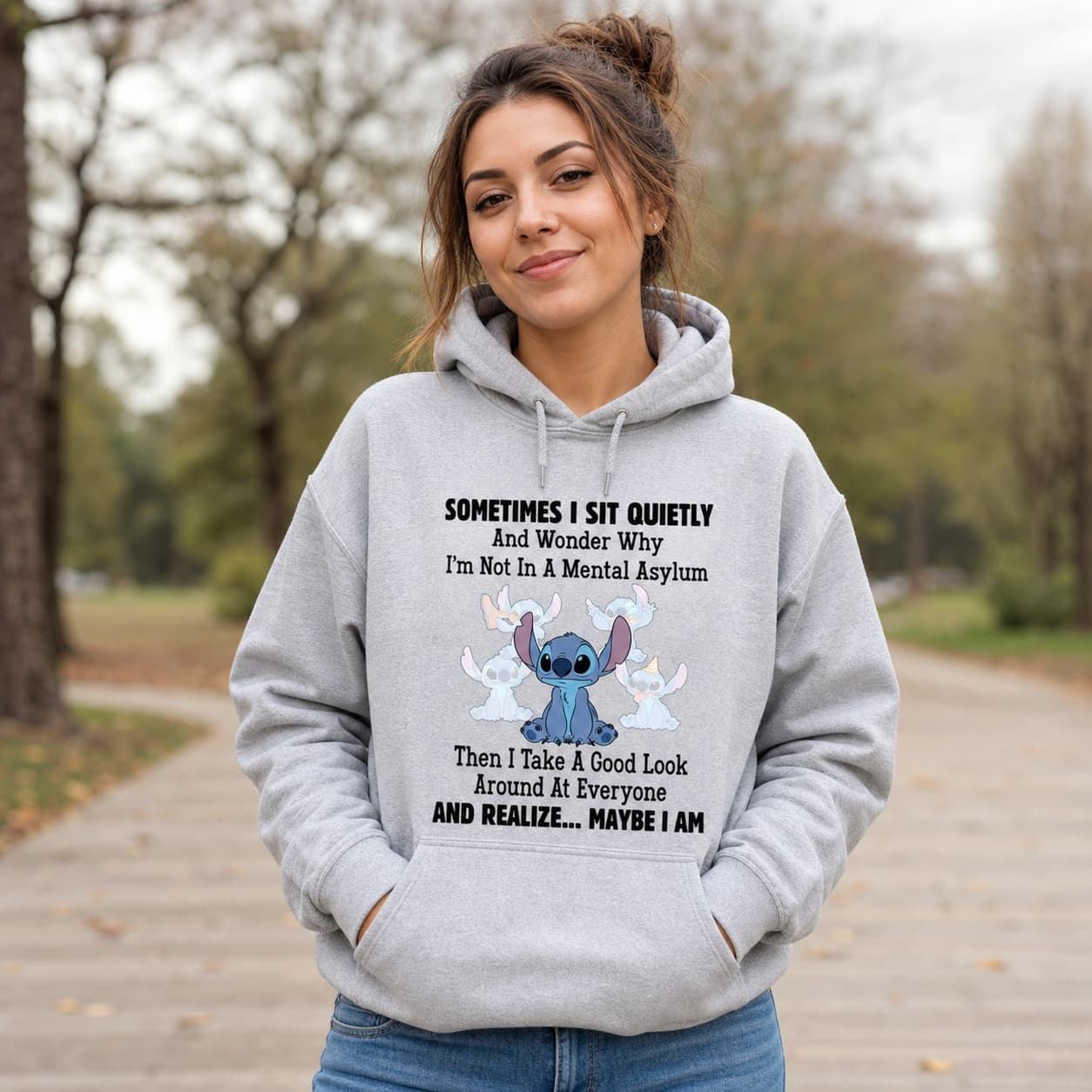 Sometimes I Sit Quietly And Wonder Why I’m Not In A Mental Asylum Then I Take A Good Look Around At Everyone And Realize… Maybe I Am Stitch Shirt