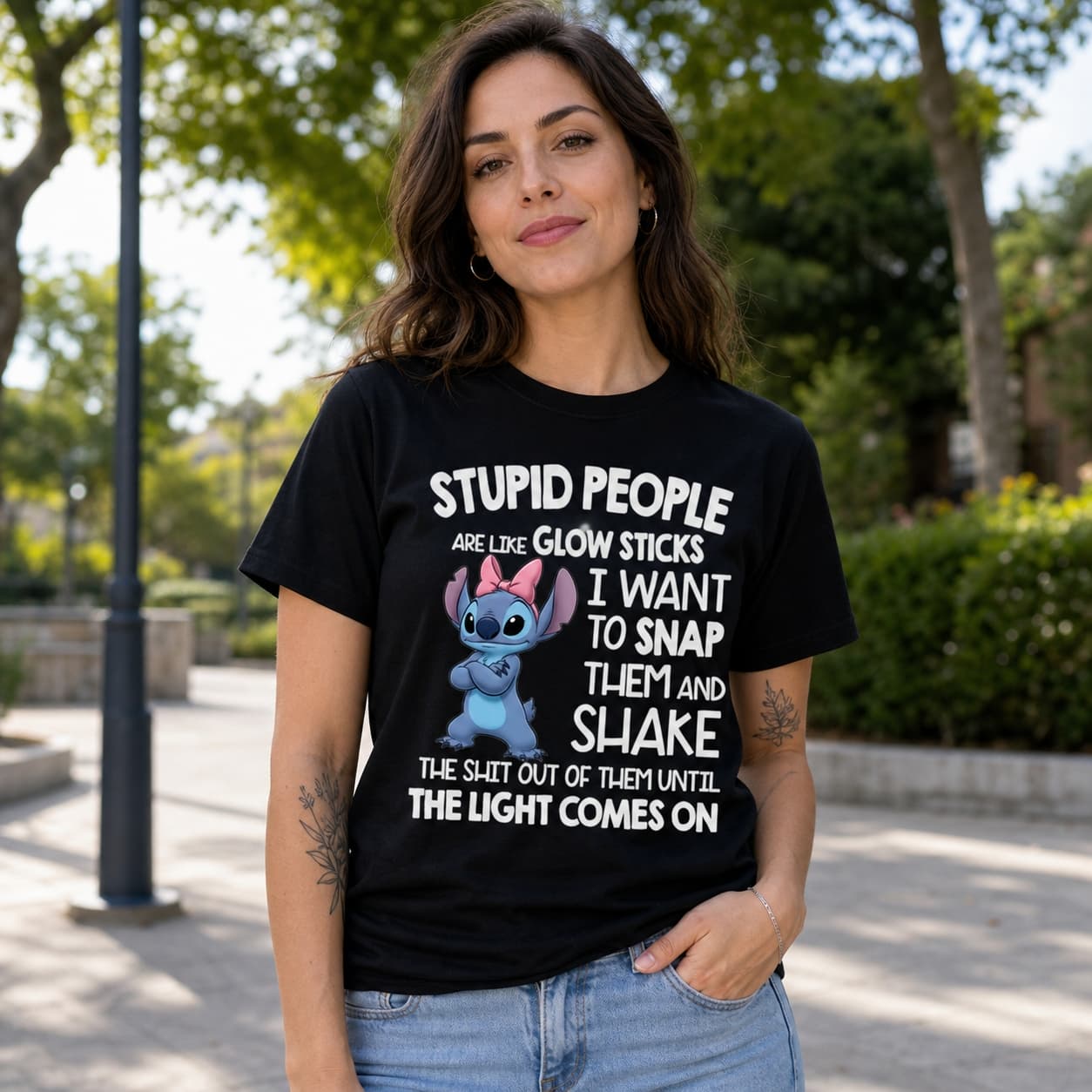 Stupid People Are Like Glow Sticks I Want To Snap Them And Shake The Shit Out Of Them Until The Light Comes On-3 Stitch Shirt