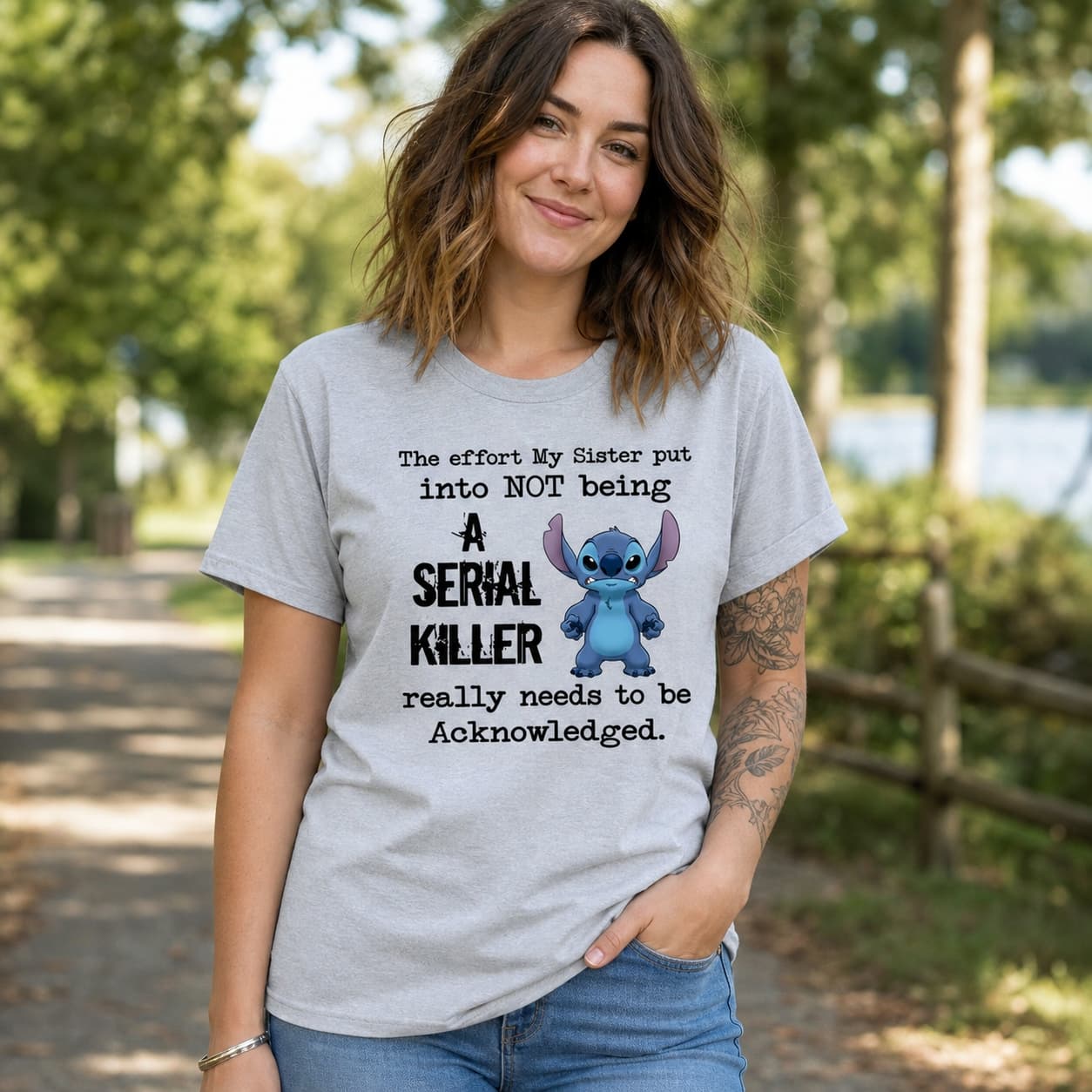 The Effort My Sister Put Into Not Being A Serial Killer Really Needs To Be Acknowledged Stitch Shirt