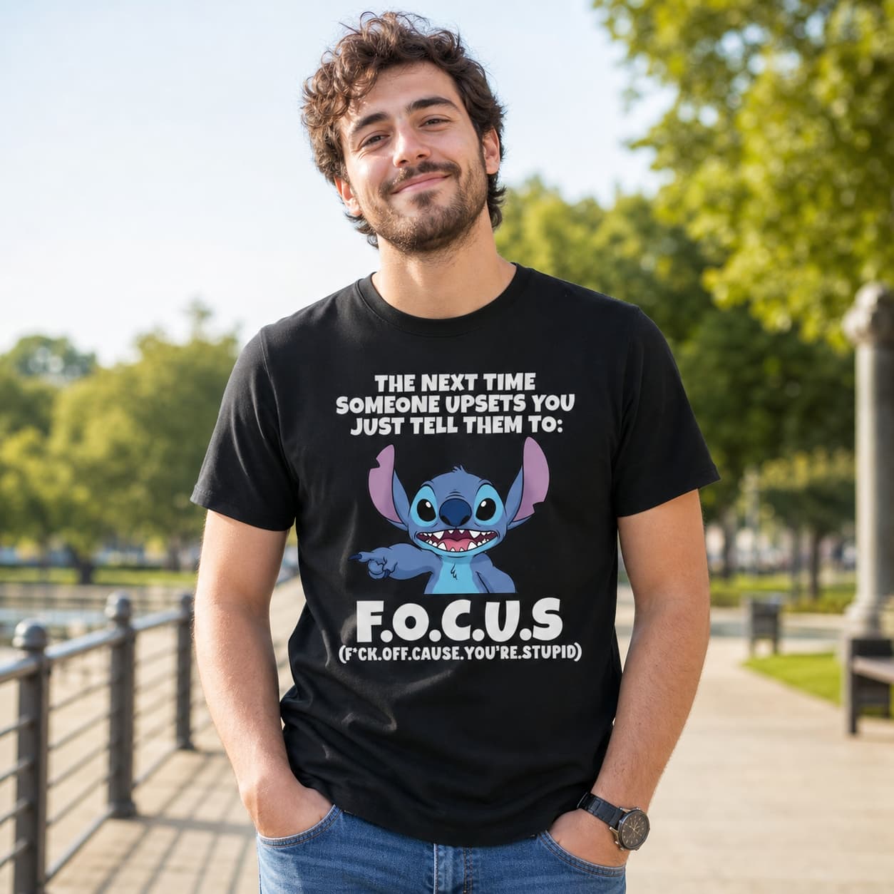 The Next Time Someone Upsets You Just Tell THem To F.O.C.U.S Stitch Shirt